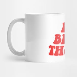 I LOVE BELLA THORNE Mug